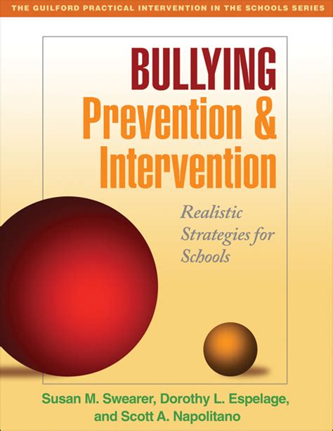 Bullying Prevention and Intervention: Realistic Strategies for Schools