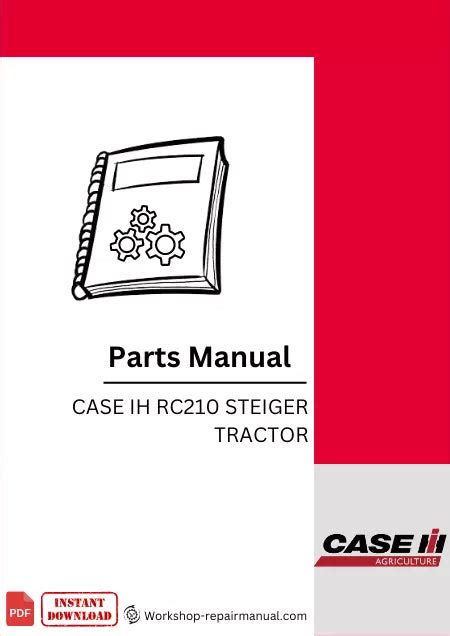 Case Ih Rc210 Steiger Tractor Parts Manual