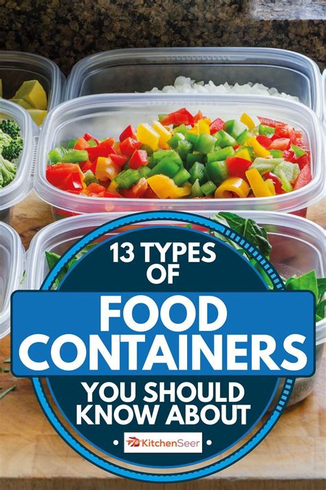 13 Types Of Food Containers You Should Know About – Kitchen Seer in ...