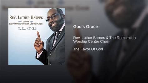 God's Grace | Gods grace, Grace youtube, Praise songs