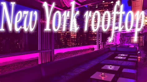 New York rooftop | LoFi mix music | NYC - YouTube