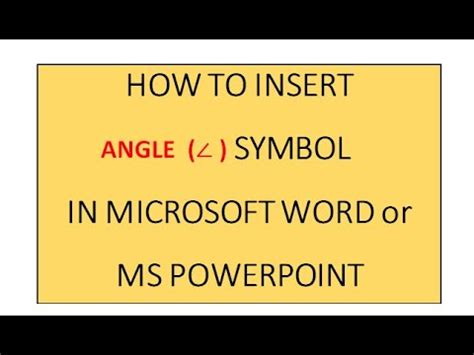 HOW TO INSERT ∠ (Angle SYMBOL) IN MICROSOFT WORD| MS WORD or POWERPOINT [ By Sangeeta M Chauhan ...