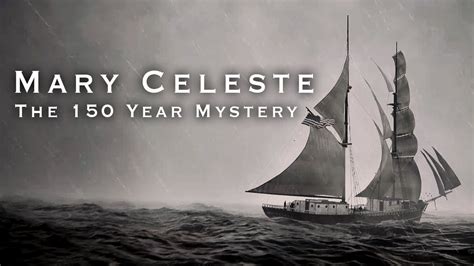 Ghost Ship Mary Celeste: The 150 Year Mystery - YouTube