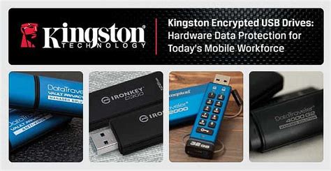 Kingston Encrypted USB Drives: Hardware Data Protection for Today’s ...