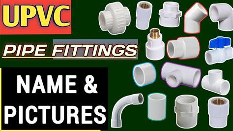 Plumbing Materials Name and Pictures || Plumbing Fittings Name || Plumbing Work | Upvc Fittings ...