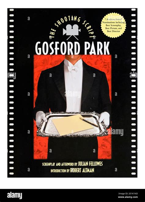 Book cover "Gosford Park, The Shooting Script", screenplay and afterword by Julian Fellowes ...