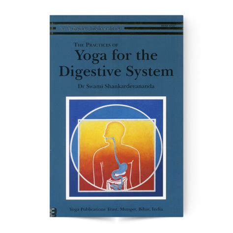 Practices of Yoga for the Digestive System