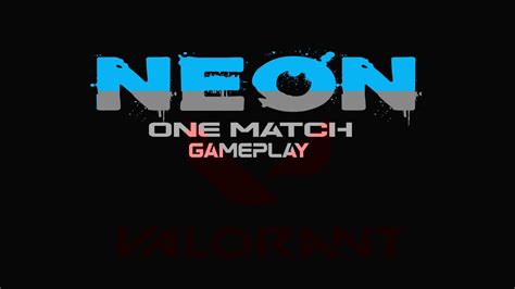 valorant neon gameplay I solo compe live record - YouTube