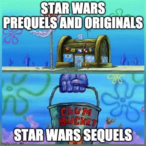 Star Wars Prequels Originals and Sequels (Spongebob Edition) - Imgflip