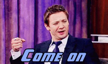 Come On GIF – Come On Jeremy Renner Come — Descubra e partilhe GIFs