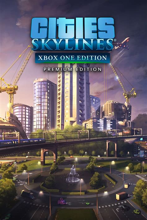 Buy Cities: Skylines - Premium Edition 2 Xbox One & Series and download