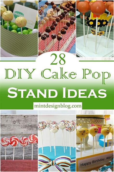 28 DIY Cake Pop Stand Ideas For Parties - Mint Design Blog