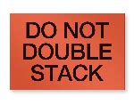 6" x 4" Fluorescent Shipping Label - "Do Not Double Stack" Message - GBE Packaging Supplies ...