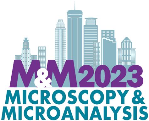 Microscopy & Microanalysis (M & M Expo) 2023(Minneapolis MN ...