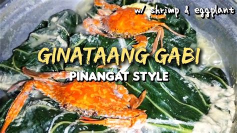 Ginataang Gabi (PINANGAT STYLE bicol recipe) - Taro leaves in coconut milk with shrimp ...