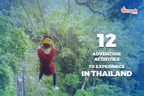 12 Adventure Activities to Experience in Thailand - Dimaak