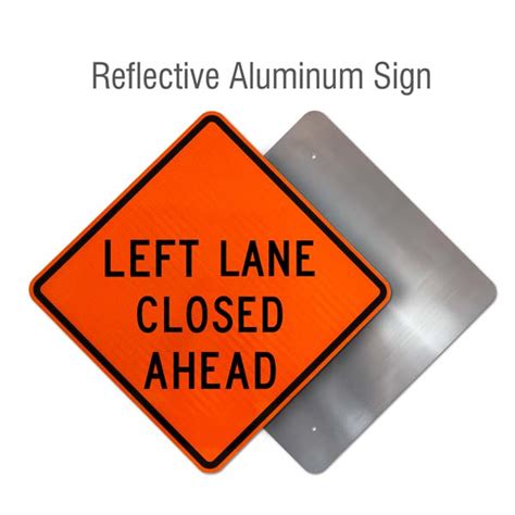 Left Lane Closed Ahead Sign - Claim Your 10% Discount