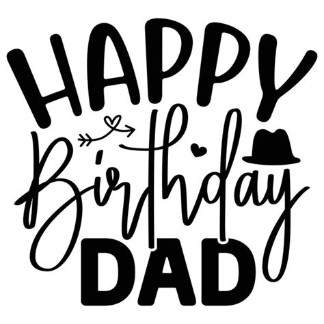 4,226 Birthday Dad Quotes Royalty-Free Images, Stock Photos & Pictures | Shutterstock