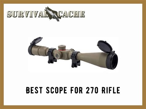 Best Scope For 270 Winchester Rifle: Top 3 Picks Reviewed by Experts ...