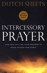 Arsenalbooks.com: Intercessory Prayer by Dutch Sheets