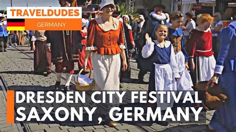 Dresden City Festival, Saxony, Germany [Summer Guide to Dresden] - YouTube