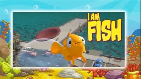 I Am Fish APK 1.2 Download for Free