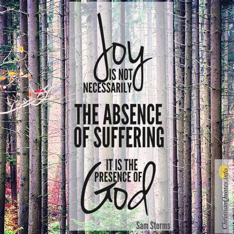 Sam Storms Quote - God Enables You To Feel Joyful | ChristianQuotes.info