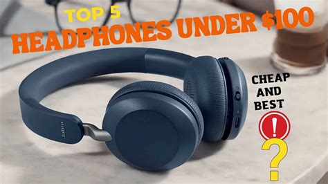 Best Headphone Under $100: The Best Cheap Headphones - YouTube