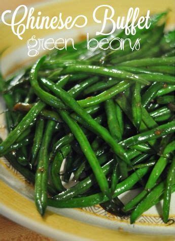 Chinese Buffet Green Beans: I finally figured out the secret ingredient to making those yummy ...