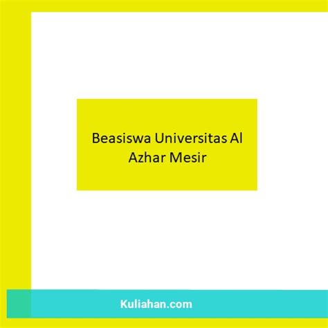 Beasiswa Universitas Al Azhar Mesir PBNU untuk Kuliah