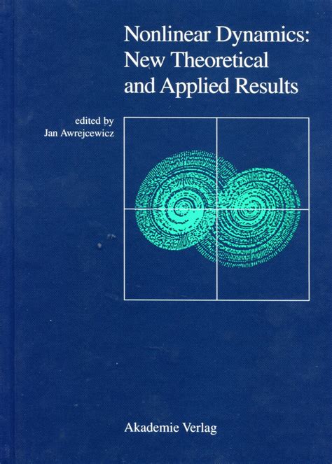 (PDF) Nonlinear Dynamics: New Theoretical and Applied Results