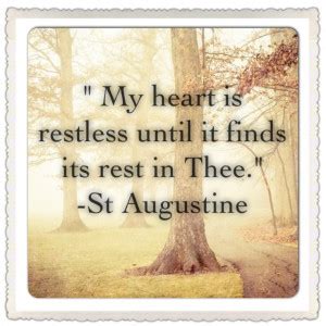 Restless Heart Saint Augustine Quotes. QuotesGram