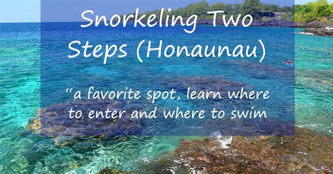 Snorkeling Two Steps - The Crown Jewel - Not To Be Missed