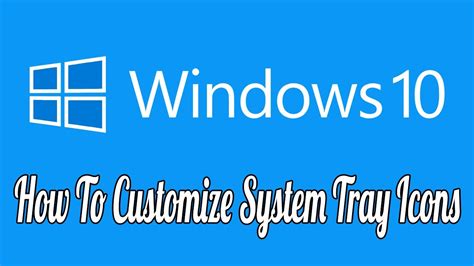 How to Customize and Tweak Your System Tray Icons in Windows - YouTube