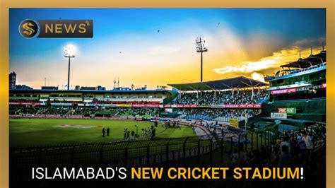 Islamabad's New Cricket Stadium