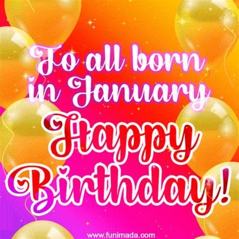 Happy Birthday GIFs for Those Born in January - Download on Funimada.com