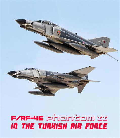 F/RF-4E Phantom II in THE TURKISH AIRFORCE | DefenceHub | Global ...