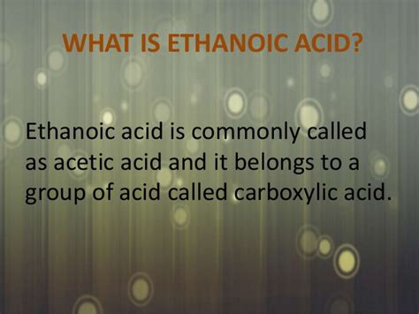 Properties and Uses of Ethanoic Acid - A Plus Topper