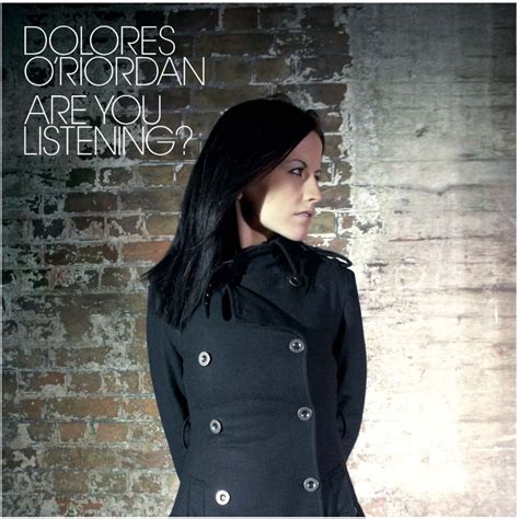 Dolores O'Riordan - Are You Listening? Lyrics and Tracklist | Genius