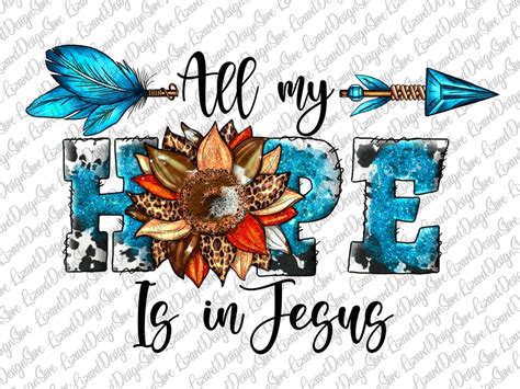 All My Hope is in Jesus PNG, PNG, Western, Christian Png, Faith, Jesus ...