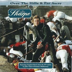 Sharpe (Over the Hills and Far Away) : - original soundtrack buy it ...