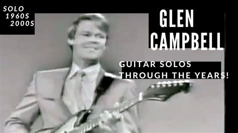 Glen Campbell - Best Guitar Solos 1960 to 2000s Chords - Chordify