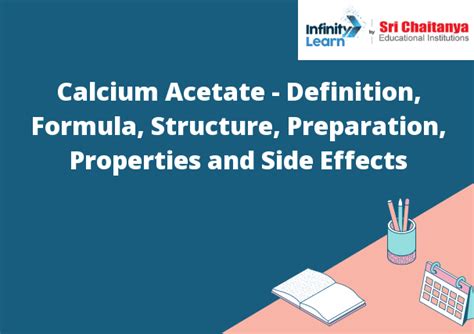 Calcium Acetate - Definition, Formula, Structure, Preparation ...