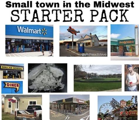 Small Town In The Midwest Starter Pack - Shut Up And Take My Money