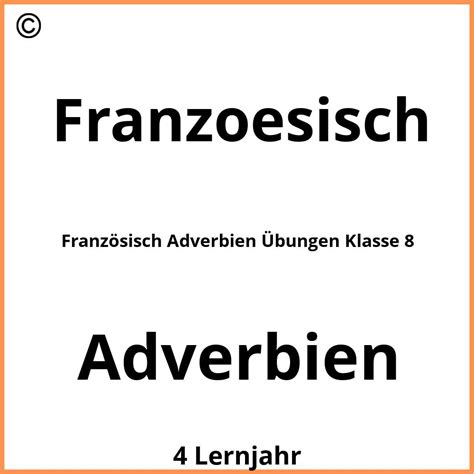 Französisch Adverbien Übungen Klasse 8