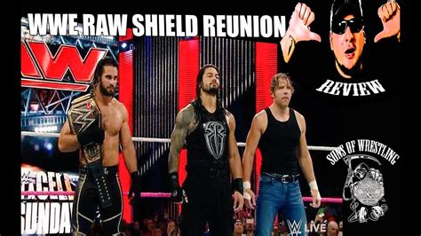 WWE RAW 19/10/15 SHIELD REUNION & STONE COLD ON RAW FULL SHOW REVIEW BY ...