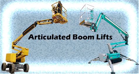 Articulated Boom Lifts Price, Key Features, Specs, Images