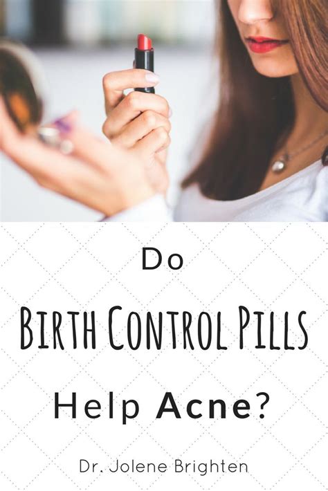 Acne After Stopping Birth Control and How To Heal Your Skin - Dr. Jolene Brighten | Birth ...