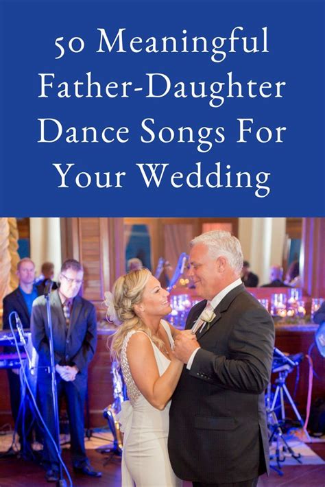 Cool Best Wedding Father Daughter Dance Songs References