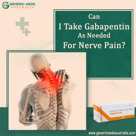 Can I take Gabapentin as needed for nerve pain? - Generic Meds Australia